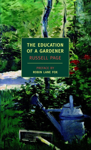 The Education Of A Gardener (New York Review Books Classics),Used