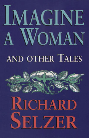 Imagine a Woman: and Other Tales,Used