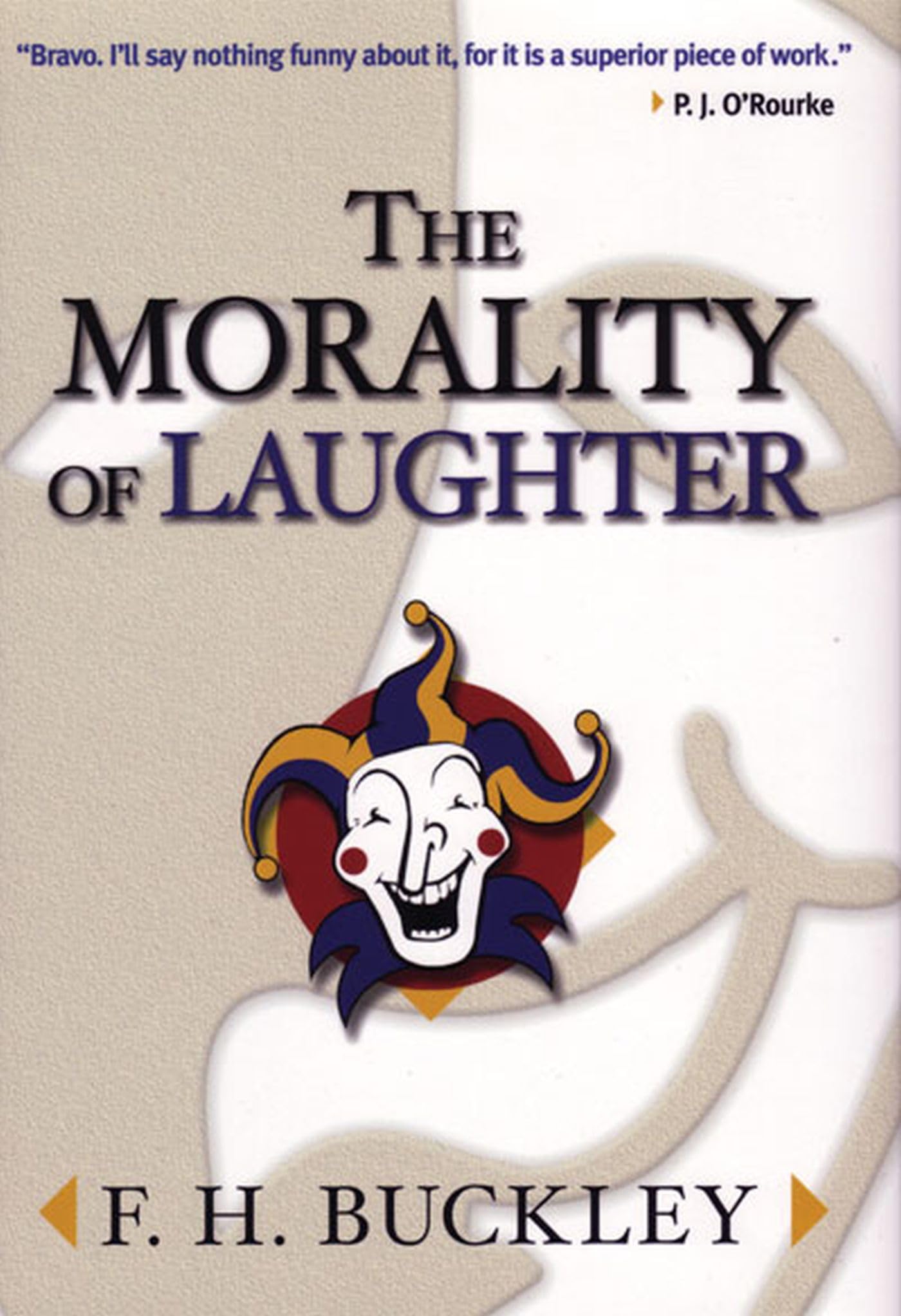 The Morality Of Laughter