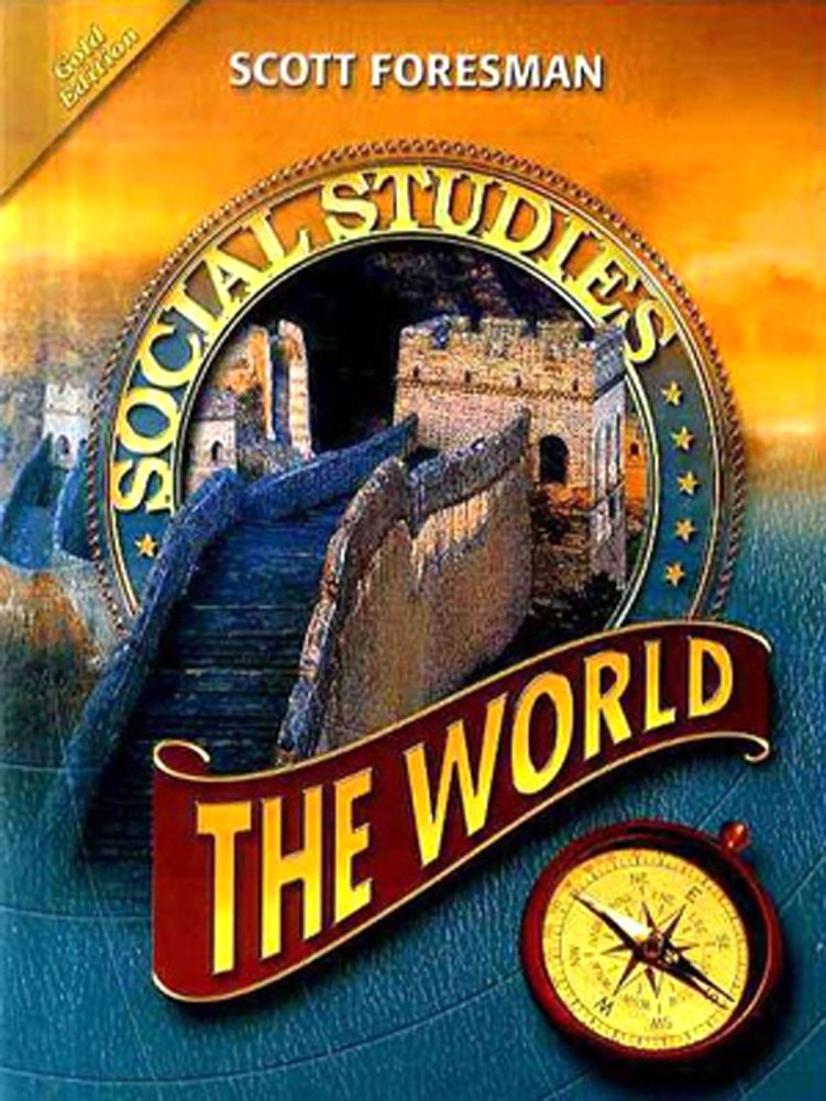 Scott Foresman Social Studies: The World,Used