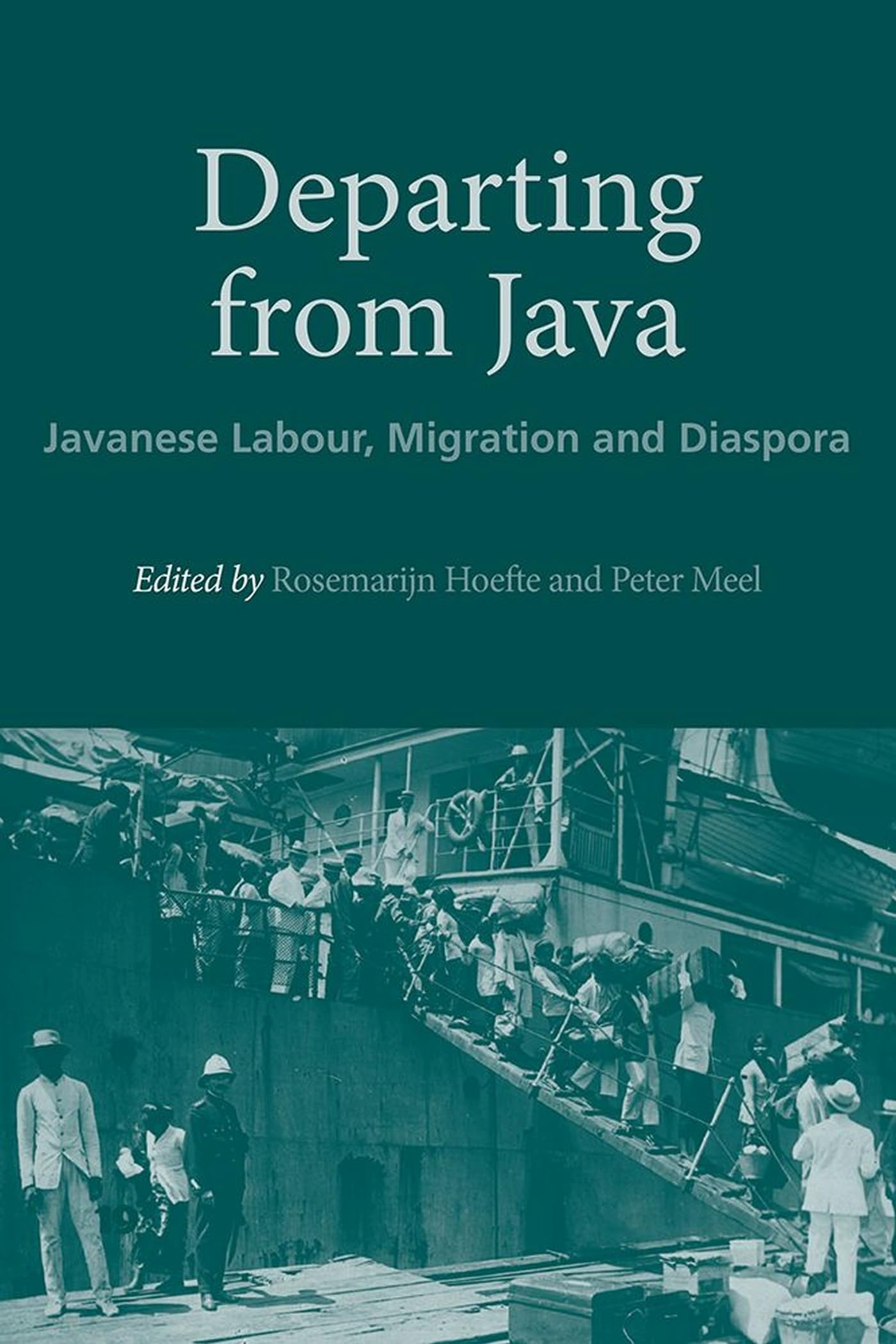 Departing from Java: Javanese Labour, Migration and Diaspora (NIAS Studies in Asian Topics, 66),Used