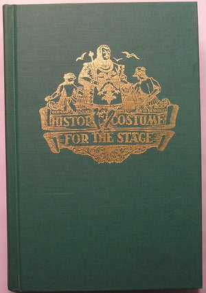 Historic Costume for the Stage,Used