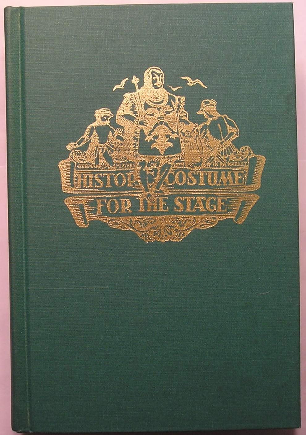 Historic Costume for the Stage,Used