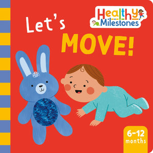 LetS Move! (Healthy Milestones)
