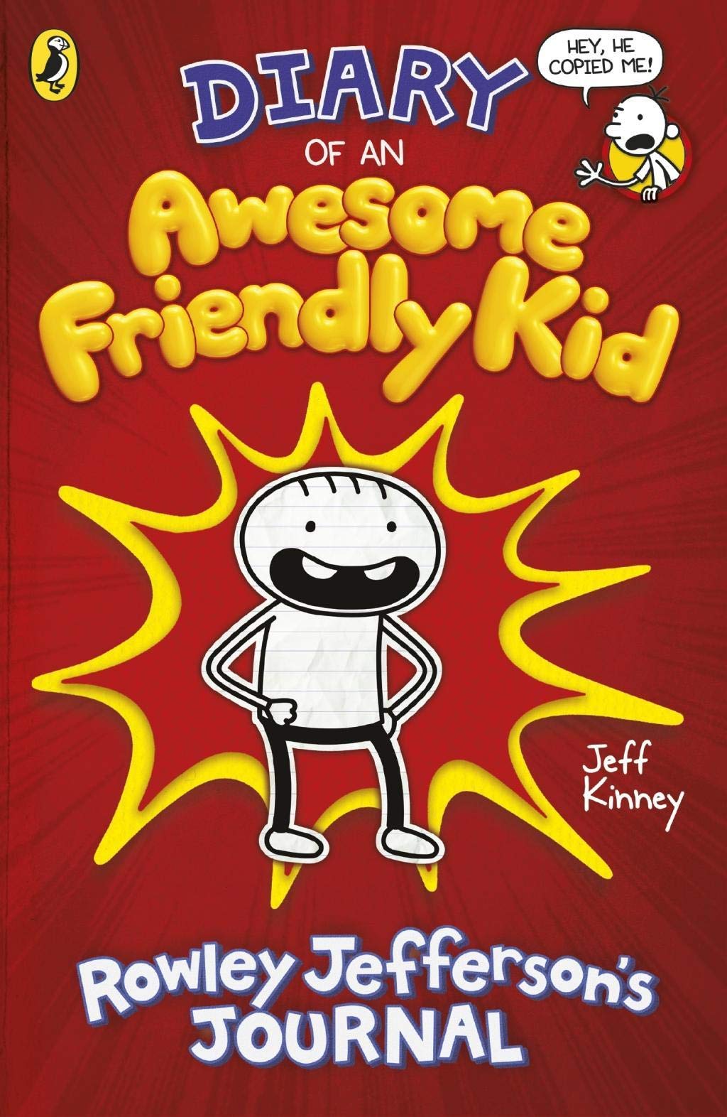 Diary of an Awesome Friendly Kid: Rowley Jeffersons Journal (Diary of a Wimpy Kid)