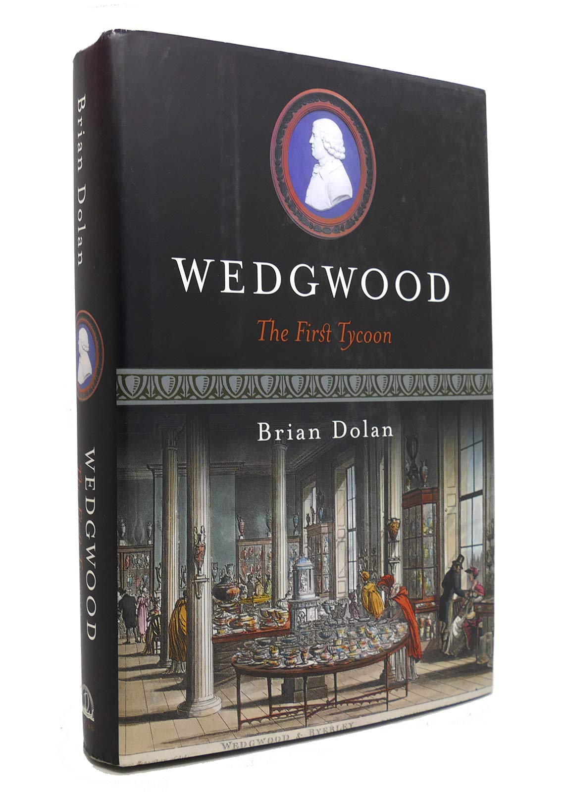 Wedgwood: The First Tycoon,New