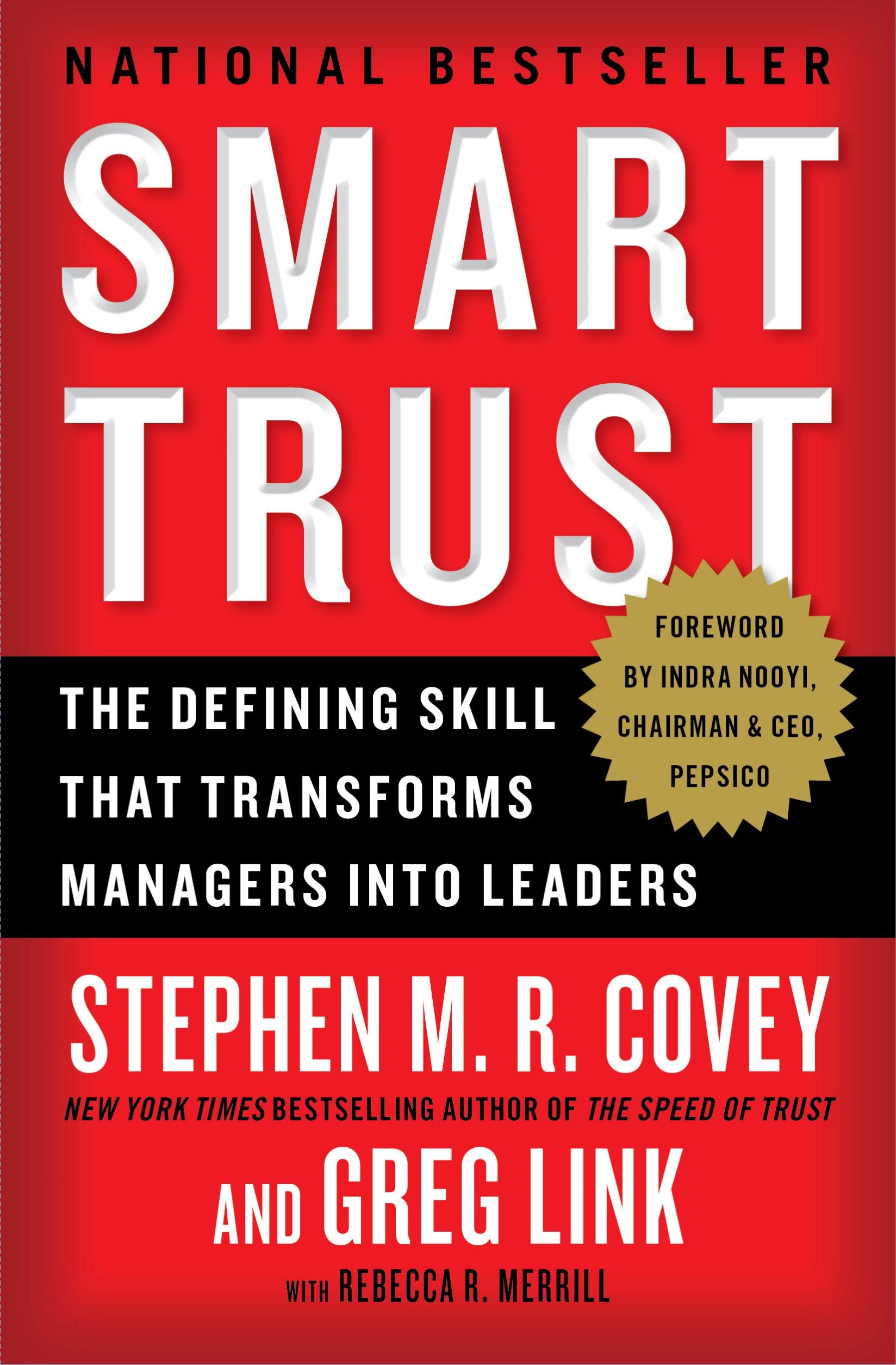 Smart Trust: The Defining Skill That Transforms Managers Into Leaders,Used