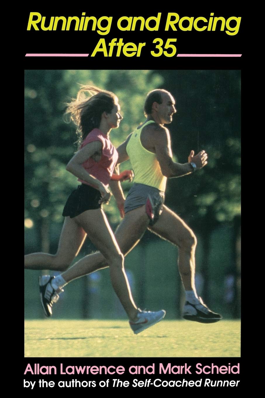 Running And Racing After 35,New