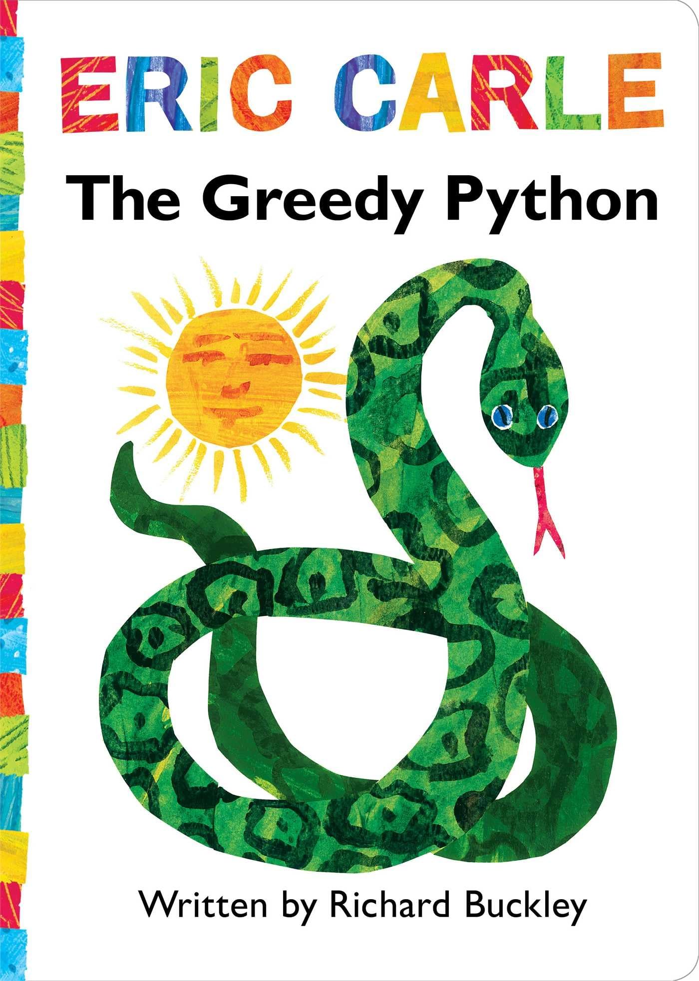 The Greedy Python: Lap Edition (The World Of Eric Carle)-used