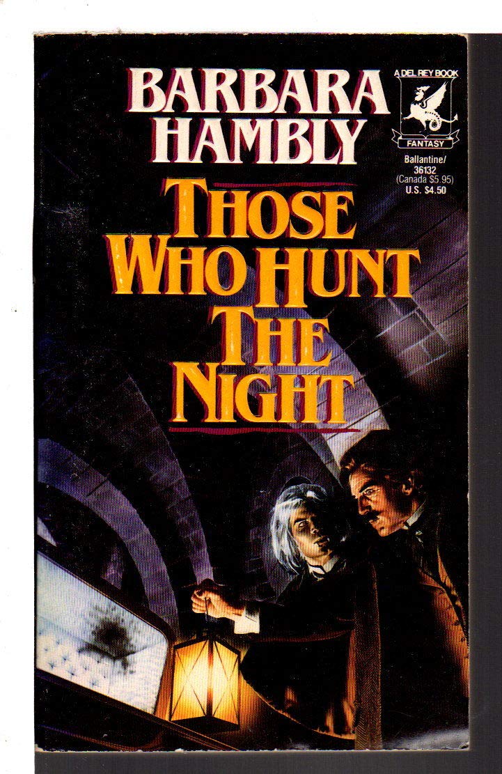 Those Who Hunt The Night (James Asher, Book 1)