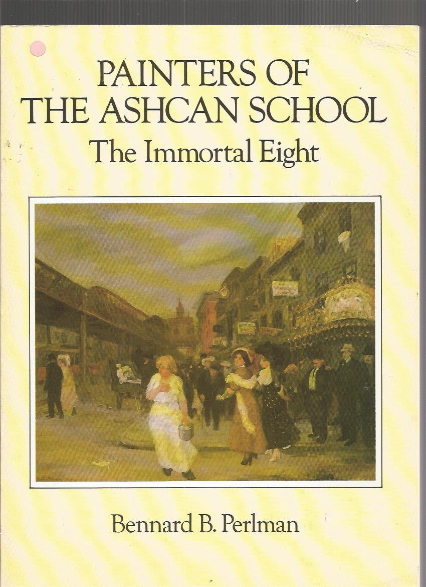Painters of the Ashcan School: The Immortal Eight (Dover Fine Art, History of Art),Used