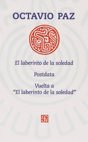 El laberinto de la soledad, Postdata, Vuelta a El laberinto de la soledad (Spanish Edition),Used
