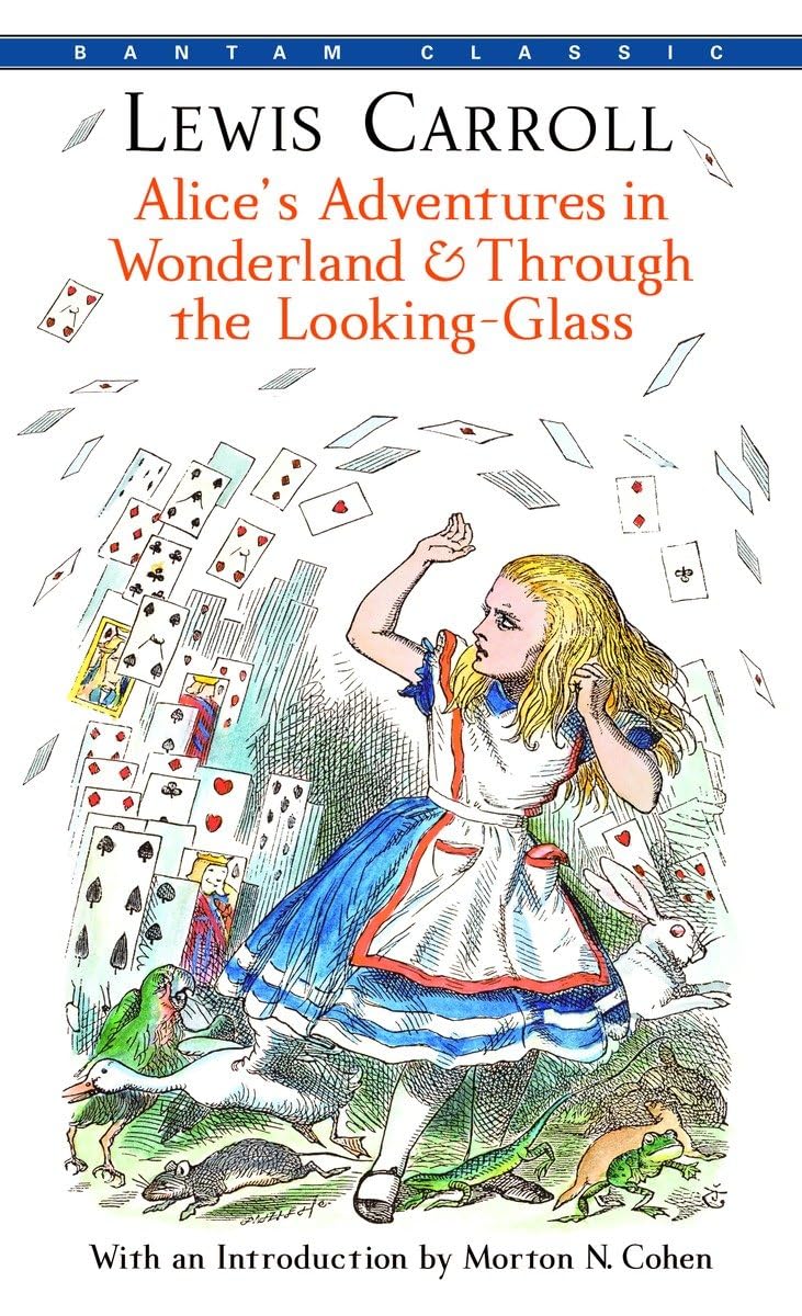 Alice'S Adventures In Wonderland & Through The Lookingglass (Bantam Classics)-used