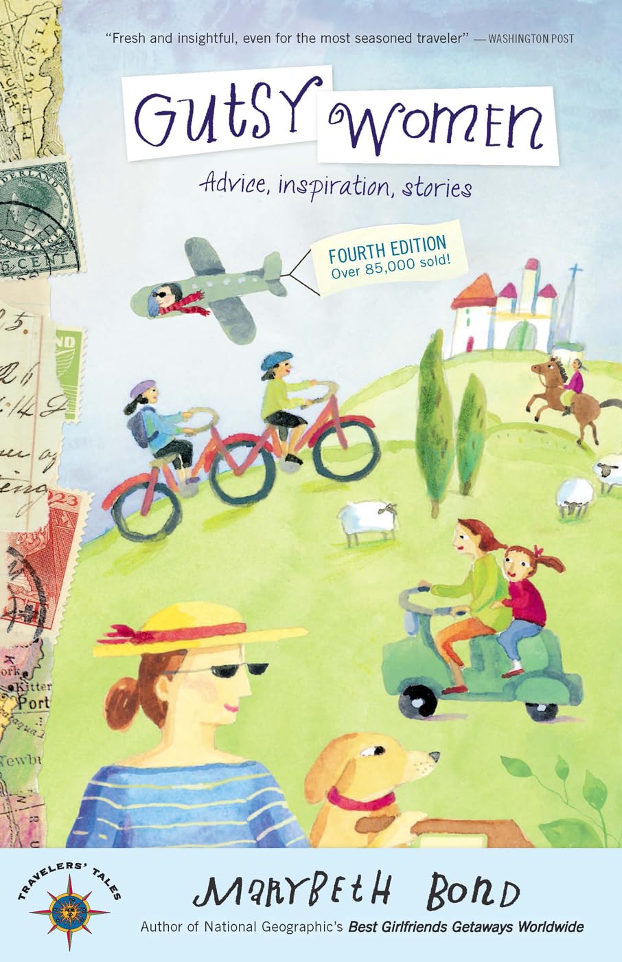 Gutsy Women: Stories, Advice, Inspiration (Travelers' Tales),Used