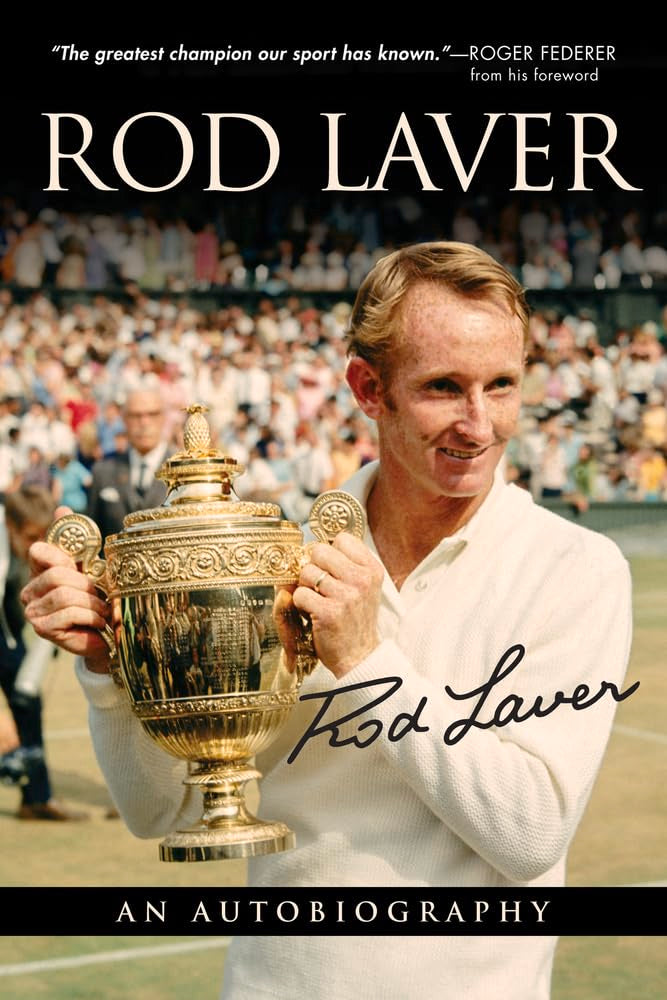 Rod Laver: An Autobiography,New