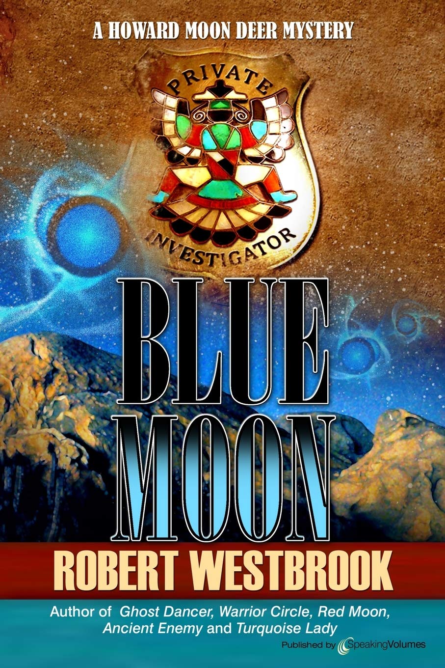 Blue Moon (A Howard Moon Deer Mystery),Used