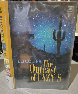 The Outcast of Lazy S