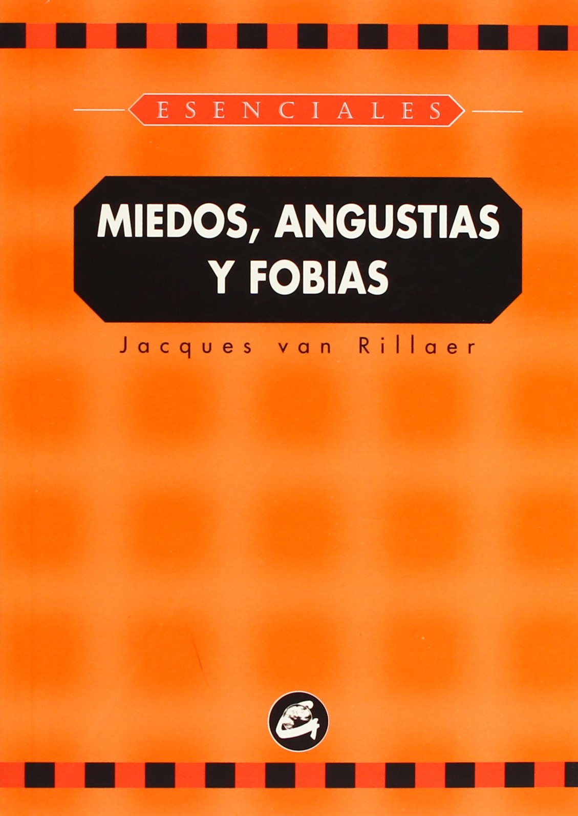 Miedos, angustias y fobias (Spanish Edition),Used