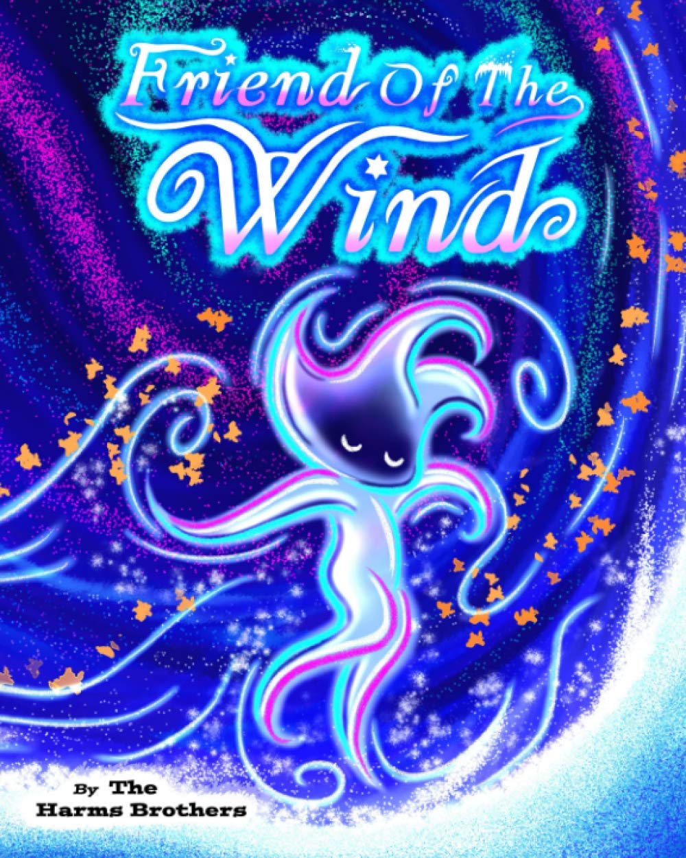 Friend Of The Wind (The Harms Brothers Children's Book Collection),Used