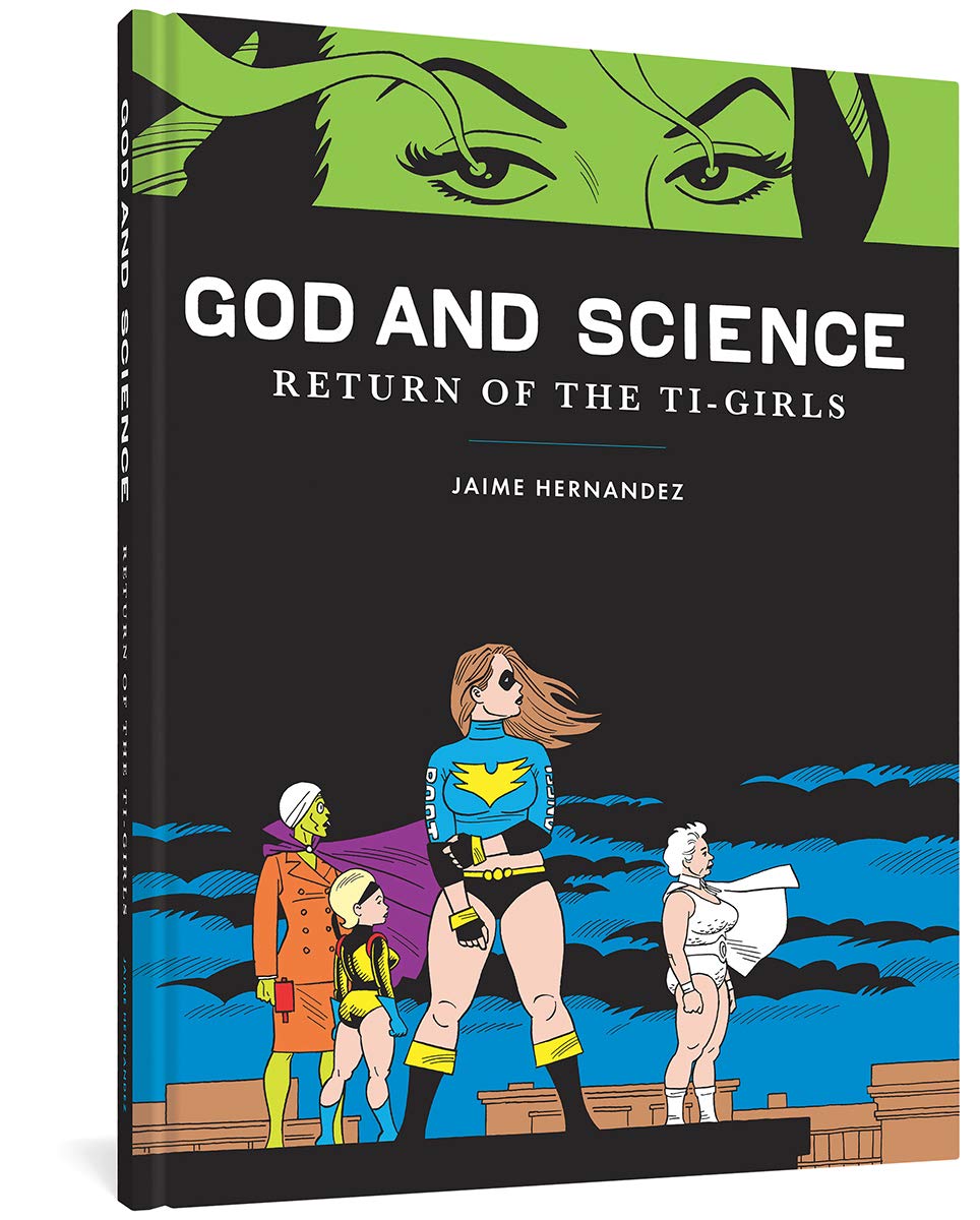 God and Science: Return of the TiGirls (Love and Rockets),Used