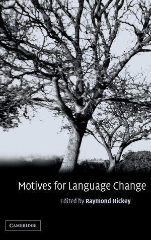 Motives for Language Change,Used