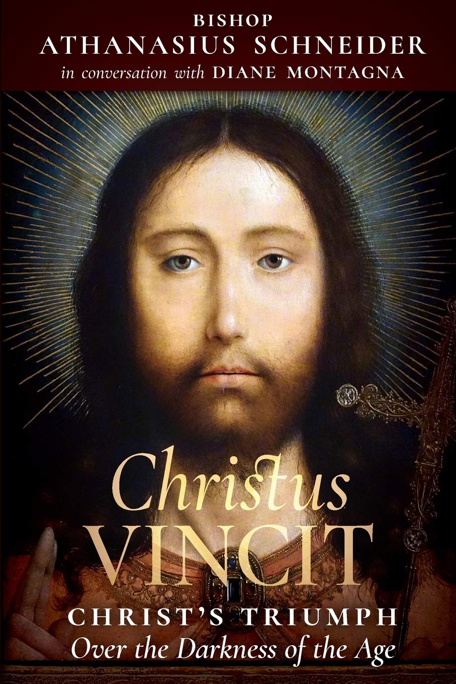 Christus Vincit: Christs Triumph Over the Darkness of the Age,Used
