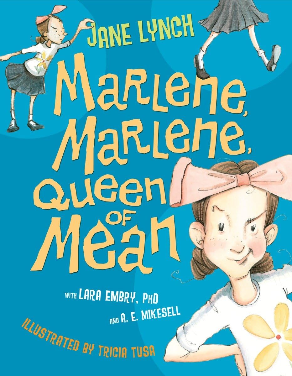 Marlene, Marlene, Queen of Mean,New