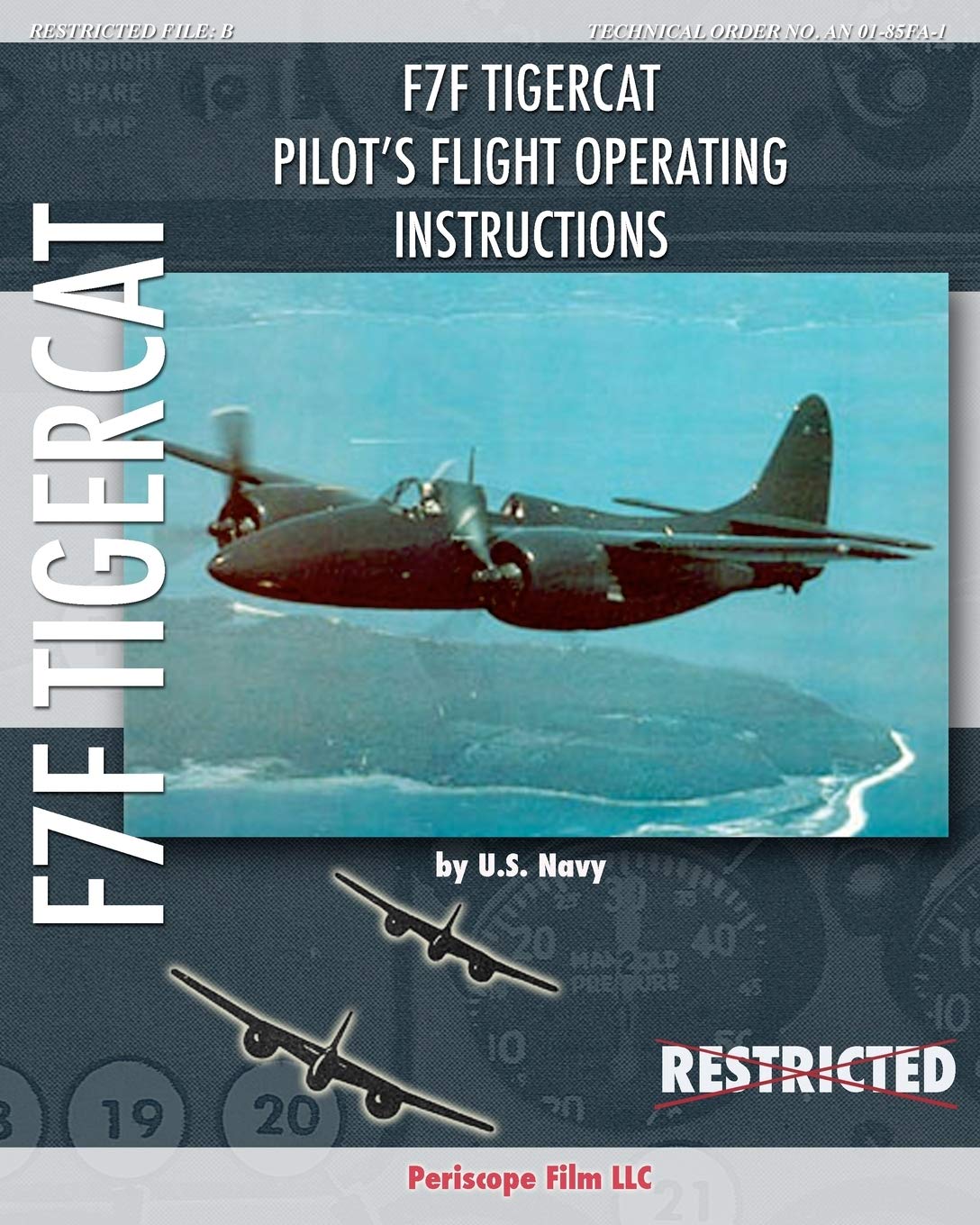 F7F Tigercat Pilot'S Flight Operating Instructions,Used