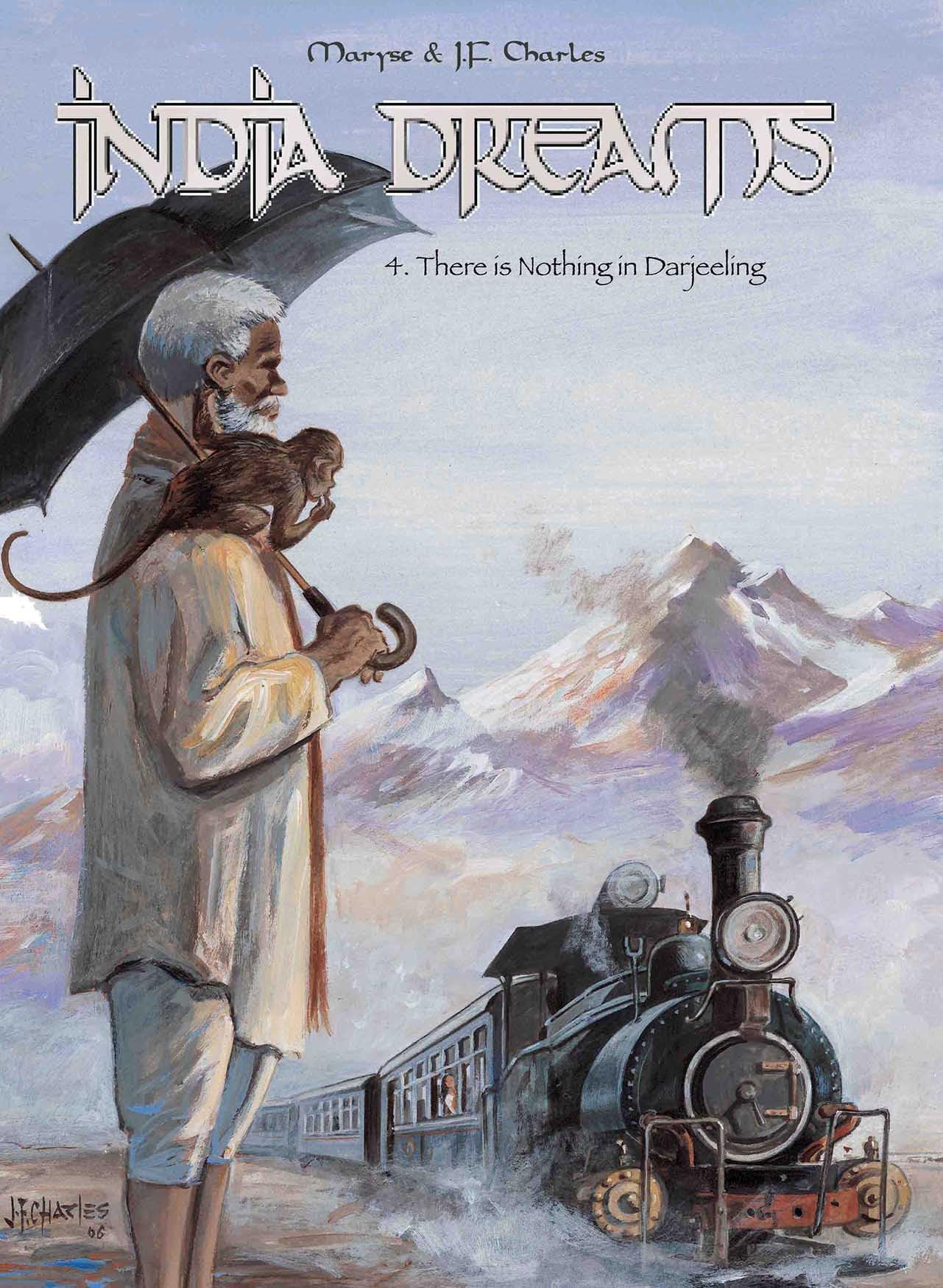 Graphic Novels : India Dreams : 4. There Is Nothing In Darjeeling
