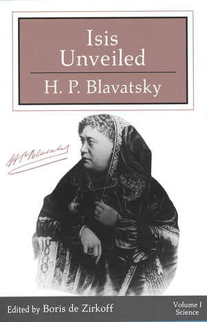 Isis Unveiled: Two Volumes in a Slipcase,Used