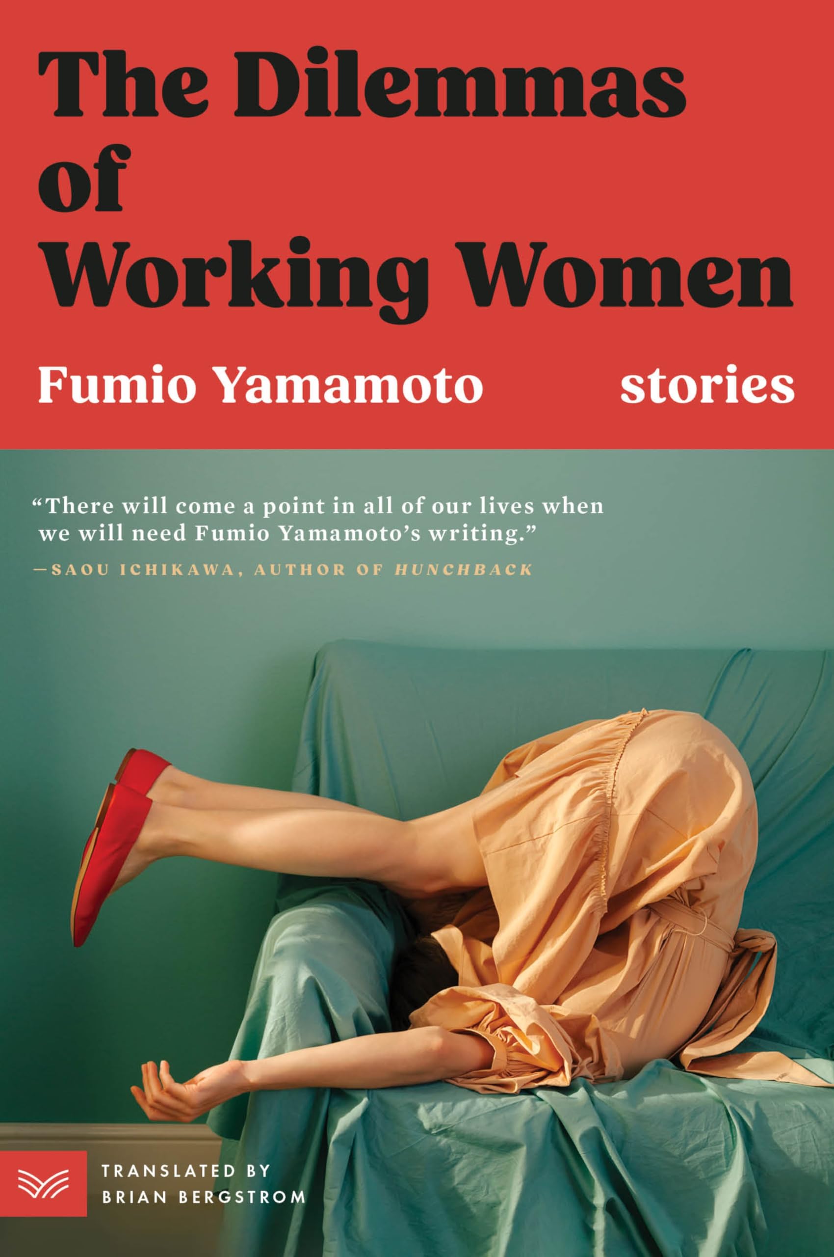 The Dilemmas Of Working Women: Stories