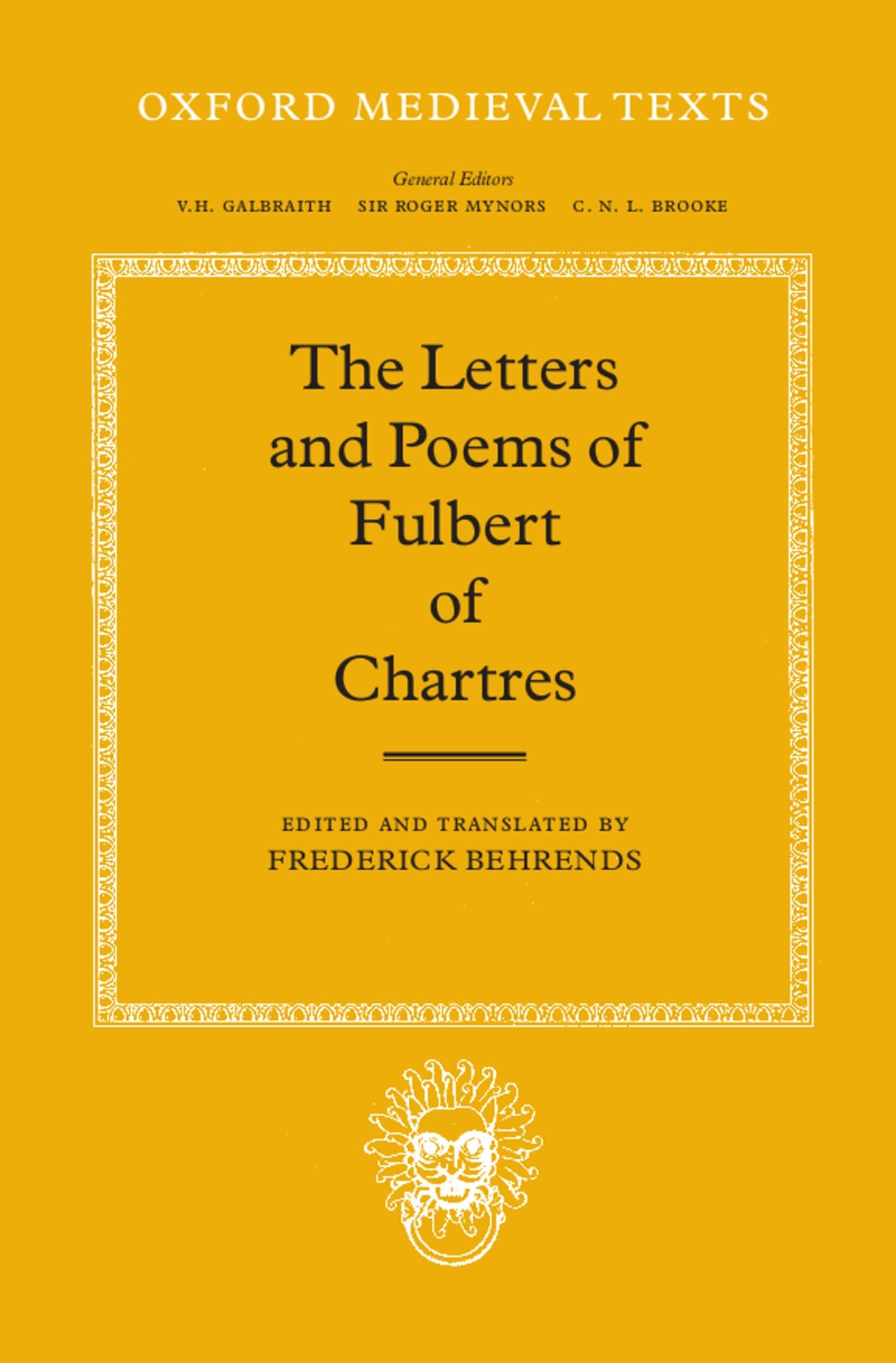 The Letters And Poems Of Fulbert Of Chartres (Oxford Medieval Texts),Used