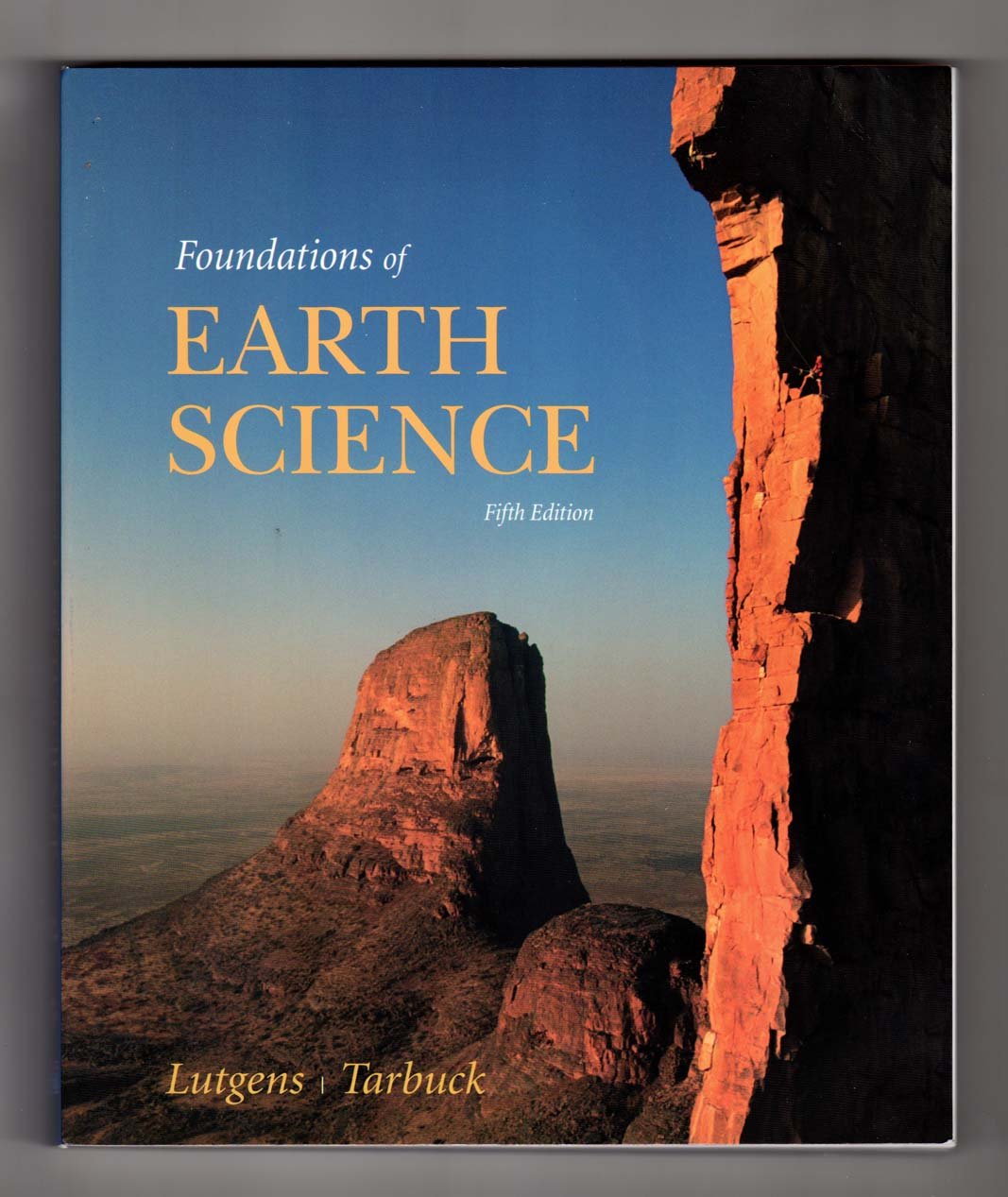 Foundations Of Earth Science,New