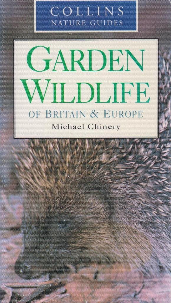 Garden Wildlife of Britain and Europe,Used
