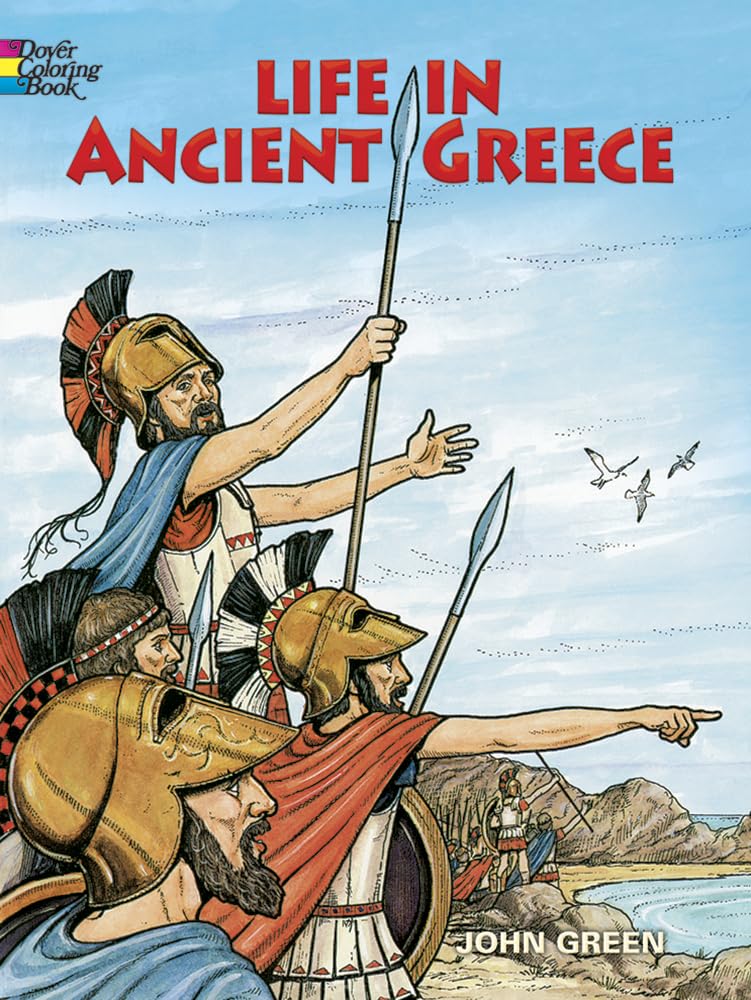 Life in Ancient Greece Coloring Book (Dover Ancient History Coloring Books),Used