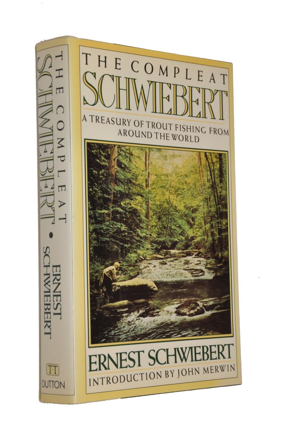 The Compleat Schwiebert: A Treasury of Trout Fishing From Around the World,Used