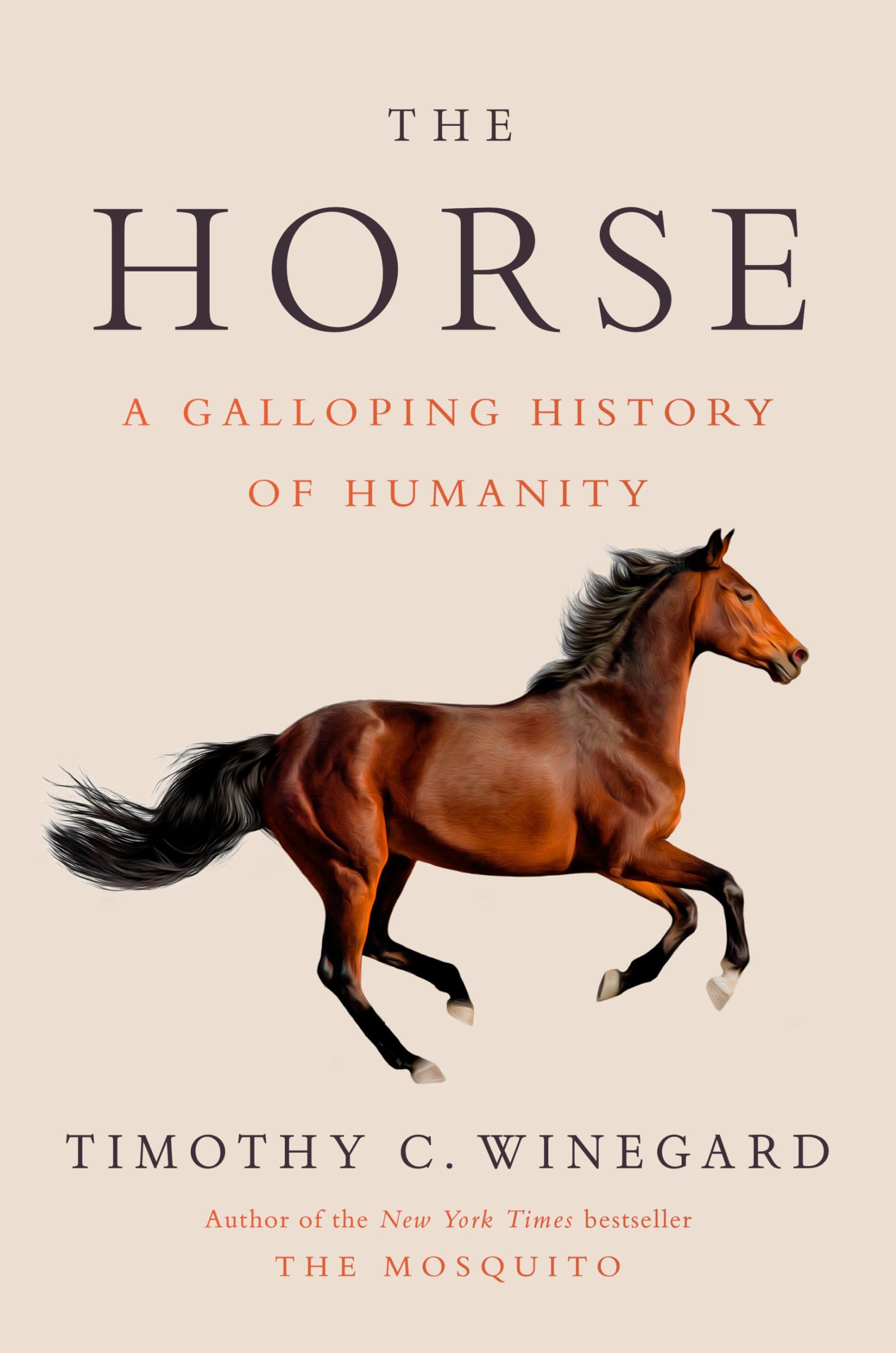 The Horse: A Galloping History Of Humanity