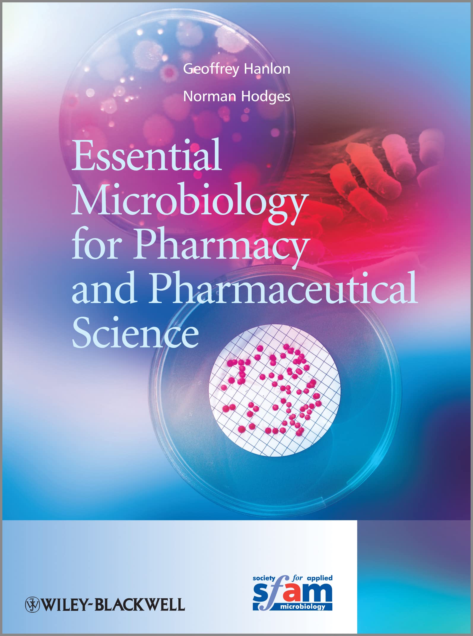 Essential Microbiology for Pharmacy and Pharmaceutical Science,Used
