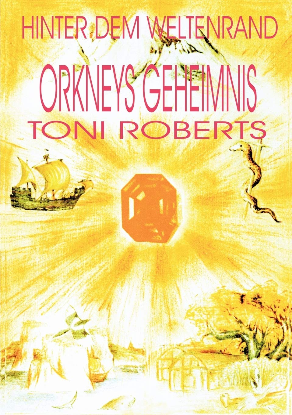 Hinter dem Weltenrand  Bd. 2  Orkneys Geheimnis (German Edition),Used