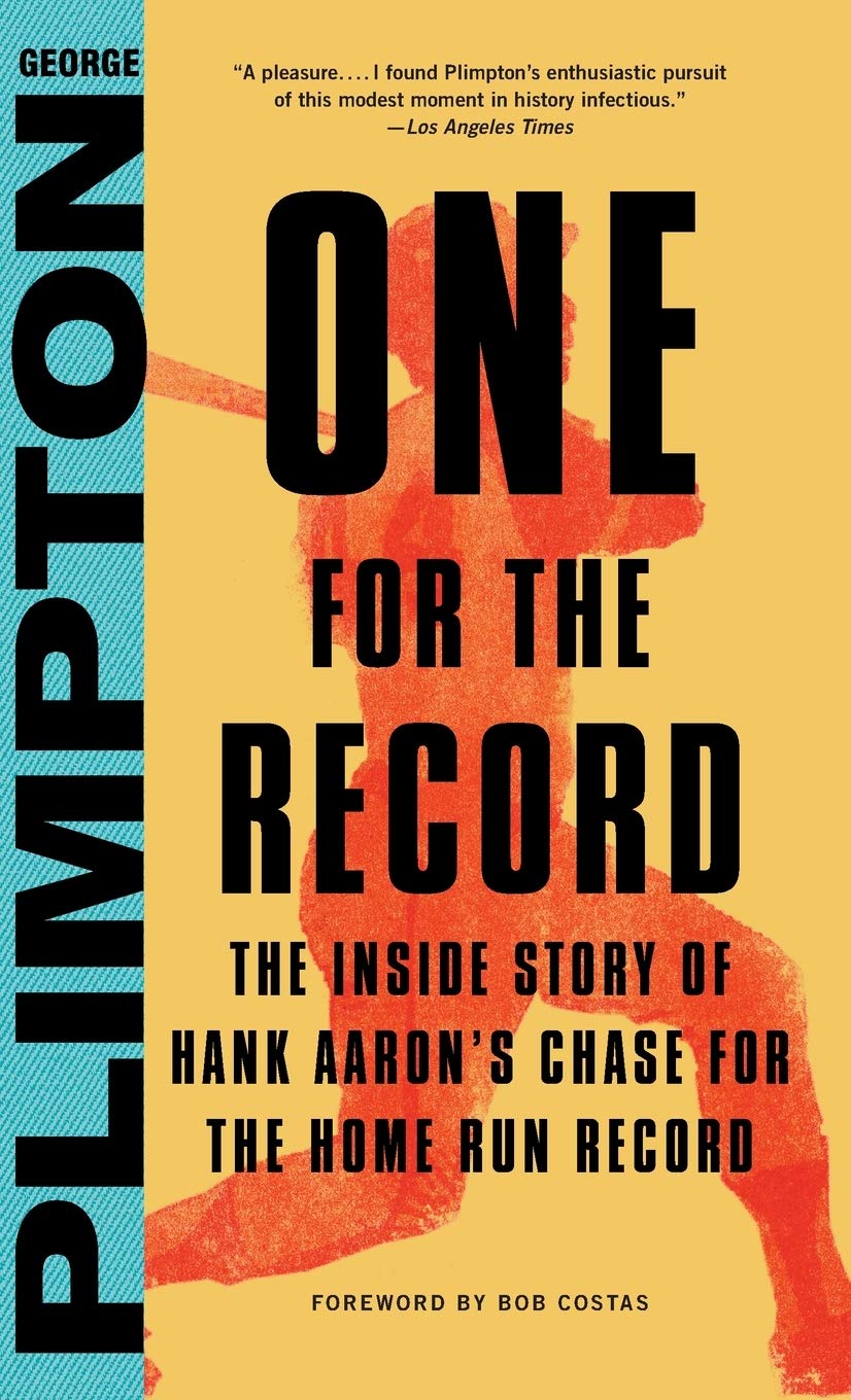 One for the Record: The Inside Story of Hank Aaron's Chase for the Home Run Record,Used