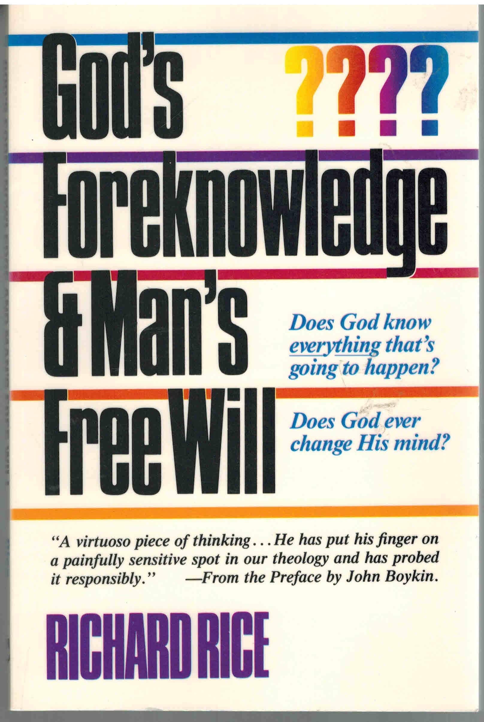 God's Foreknowledge & Man's Free Will,Used