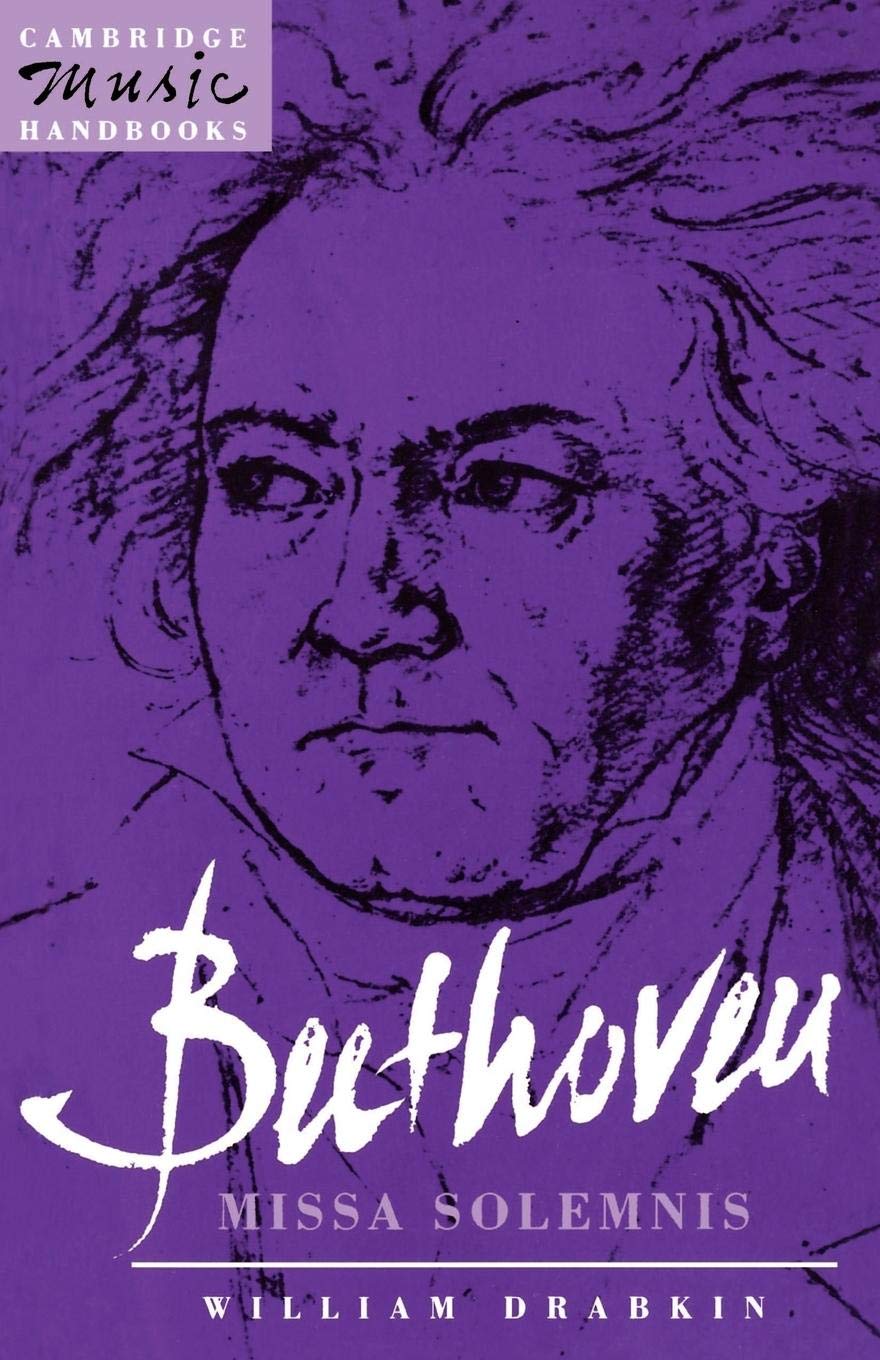 Beethoven: Missa Solemnis (Cambridge Music Handbooks),Used