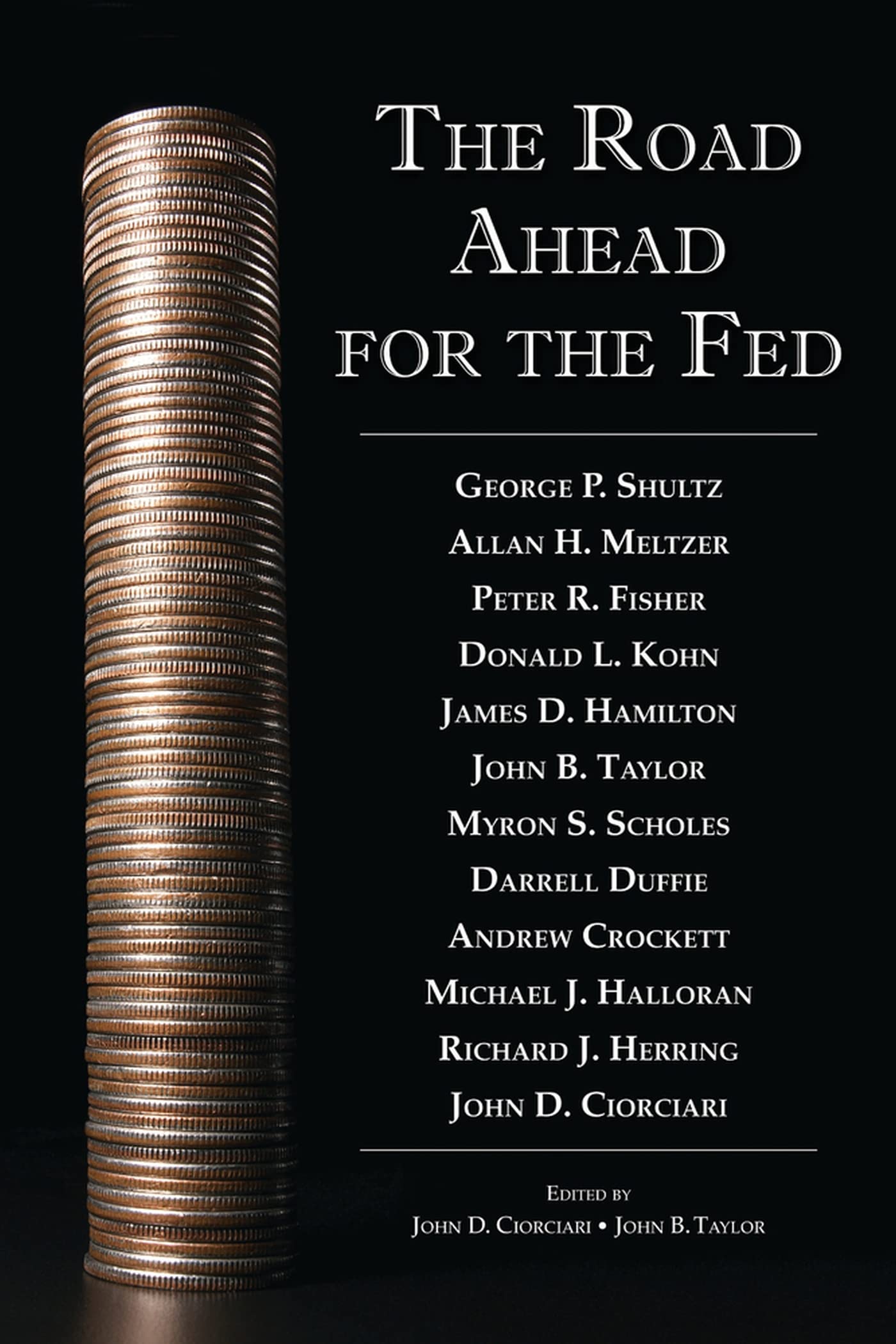 The Road Ahead For The Fed (Hoover Institution Press Publication),New