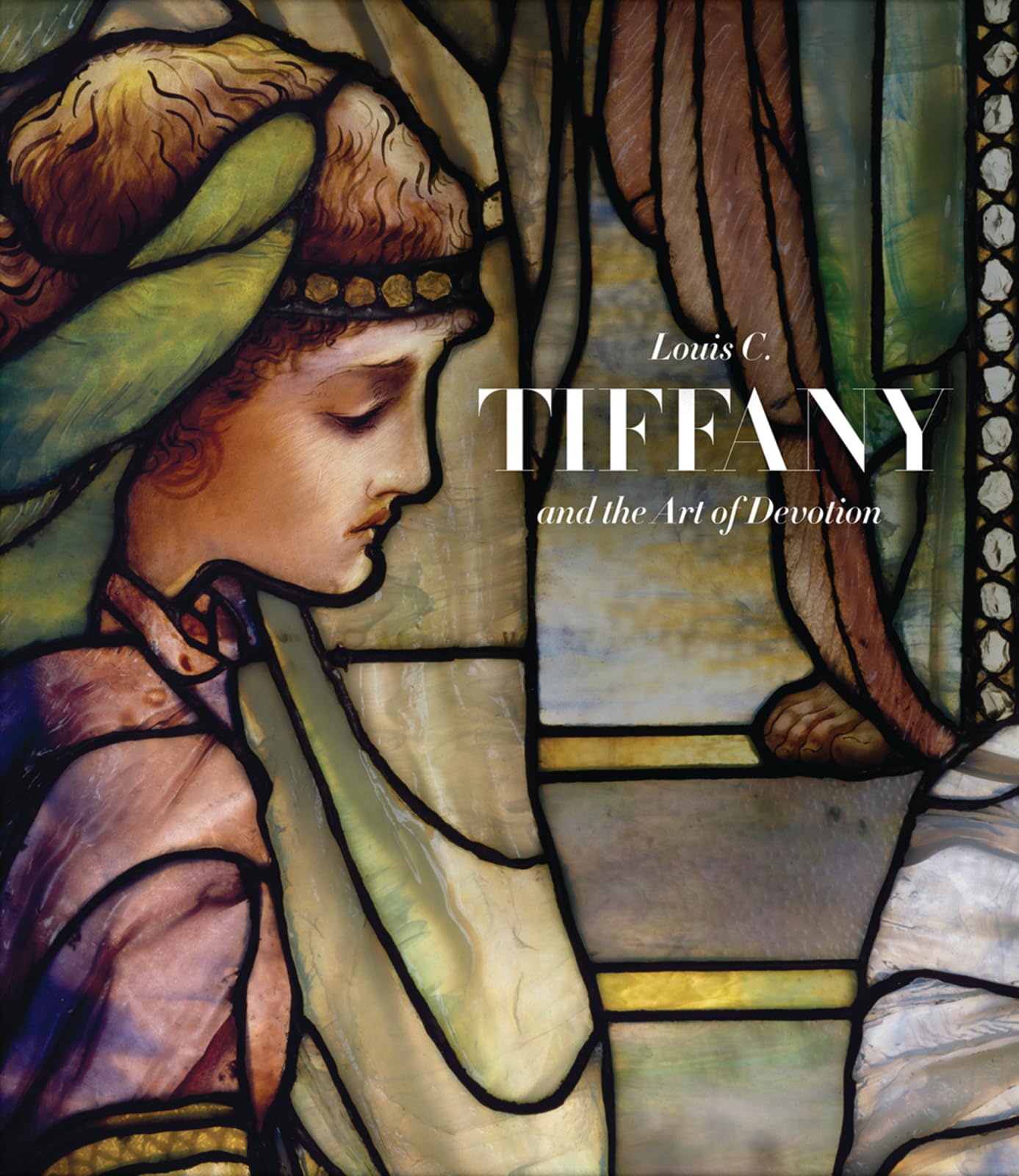 Louis C. Tiffany and the Art of Devotion,Used