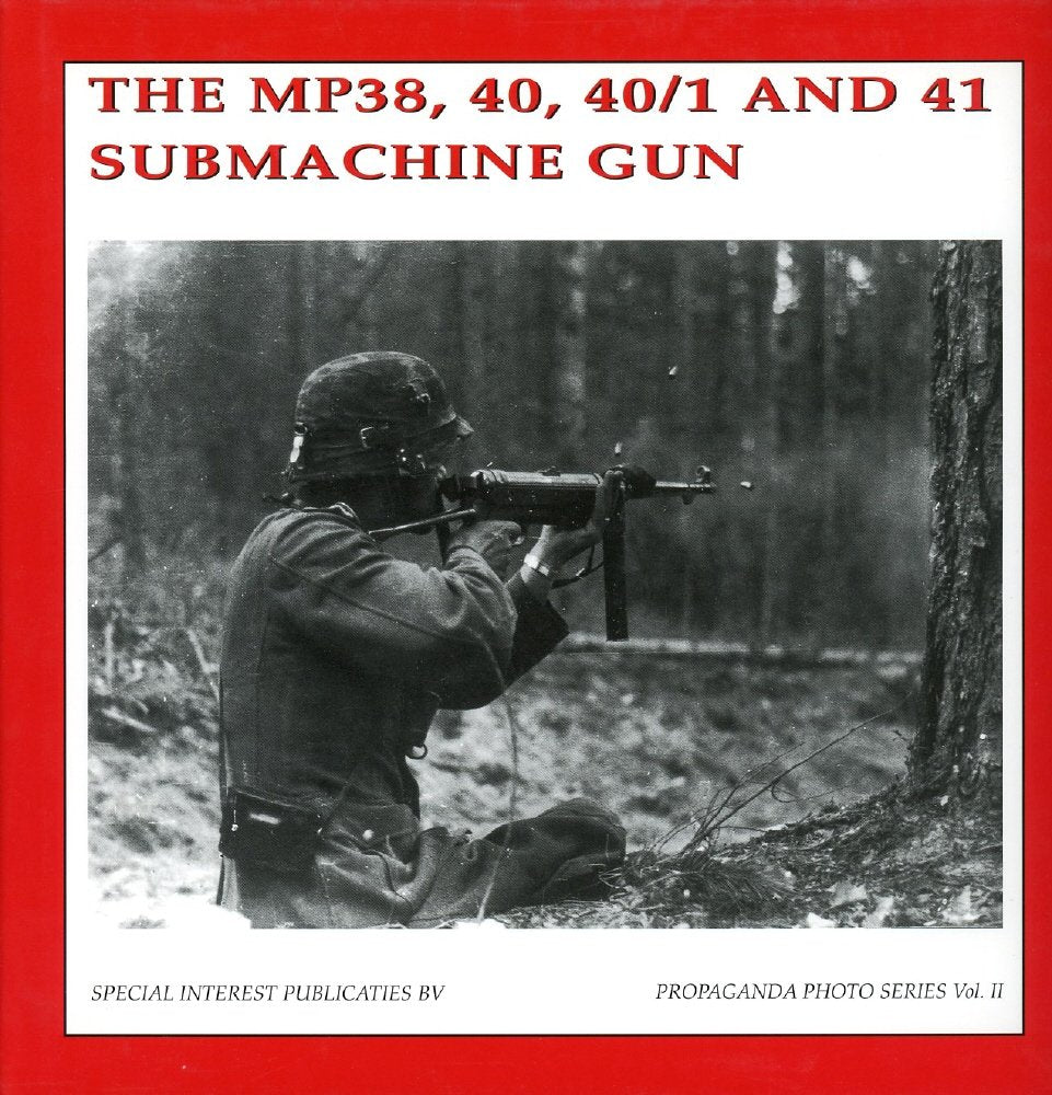 The MP38, 40, 40/1 and 41 Submachinegun (The Propaganda Photo Series),Used
