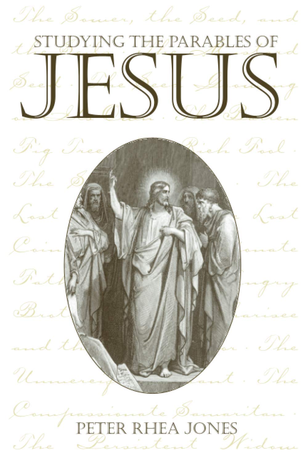 Studying the Parables of Jesus,New