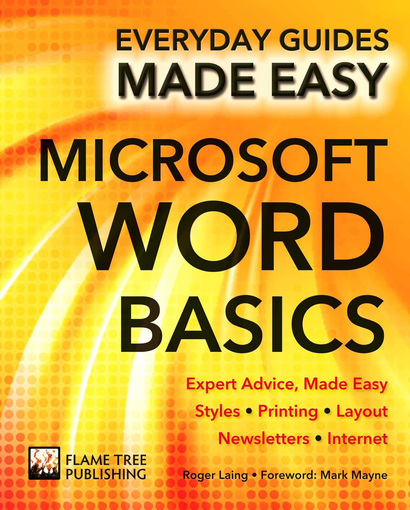 Microsoft Word Basics: Expert Advice, Made Easy (Everyday Guides Made Easy),Used