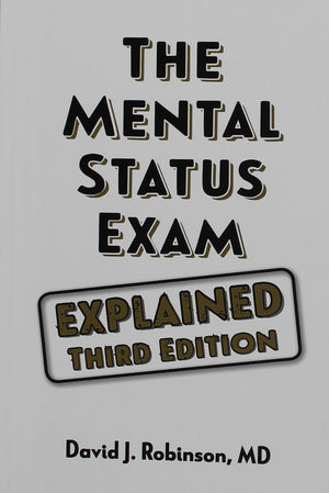 The Mental Status Exam Explained: Comprehensive Guide to Assessing Mental Health, Ideal for Students and Professionals