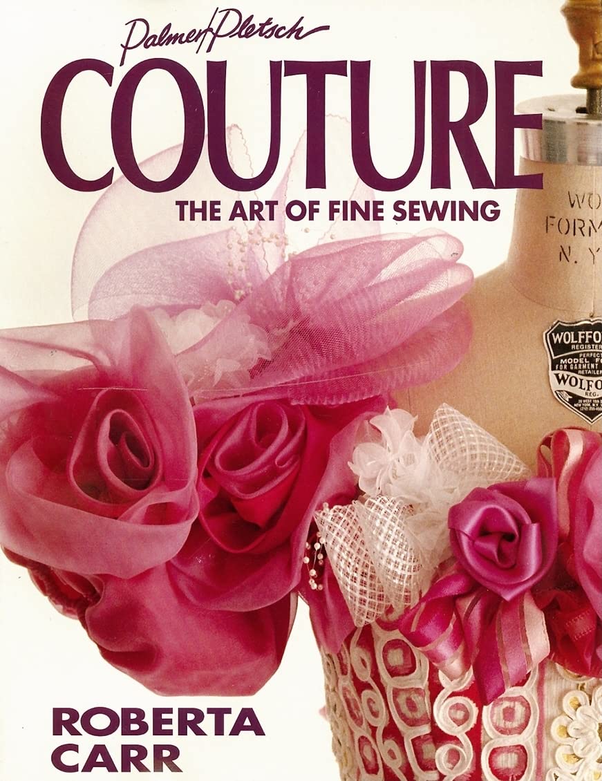 Couture: The Art of Fine Sewing,Used