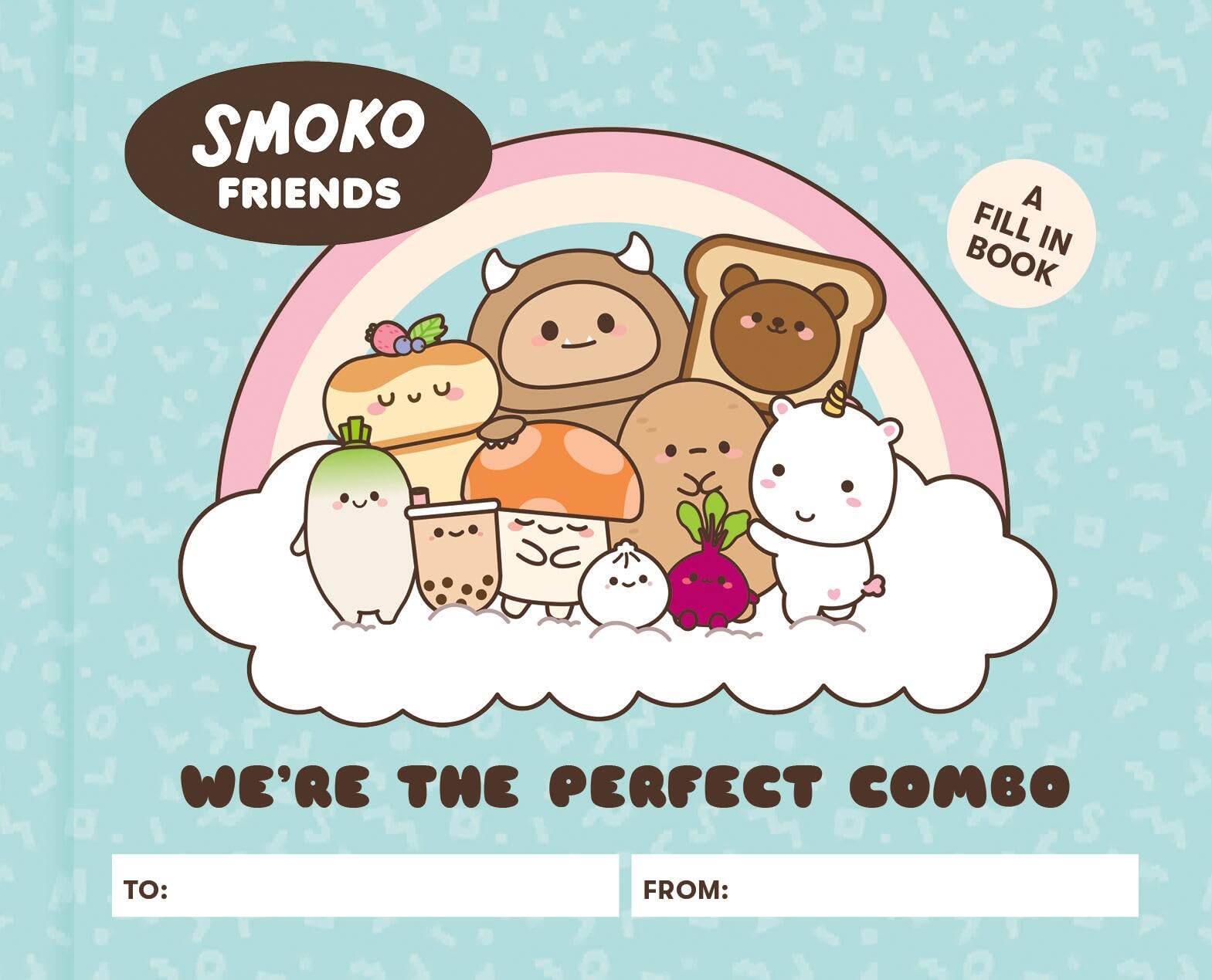 Smoko Friends: WeRe The Perfect Combo: A FillIn Book